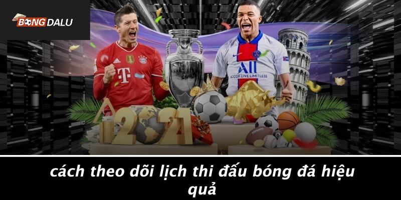 Lịch thi đấu bóng đá