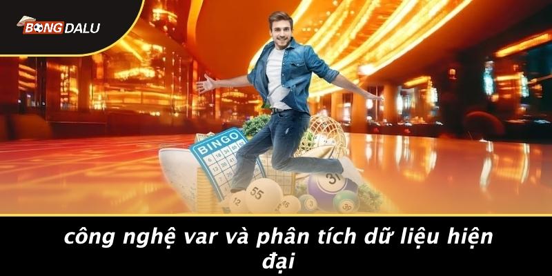 Công Nghệ VAR Và Phân Tích Dữ Liệu Hiện Đại