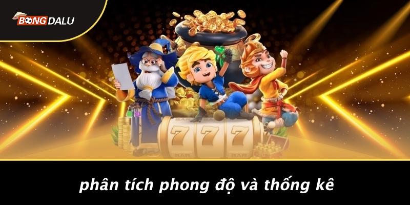 Phân Tích Phong Độ Và Thống Kê