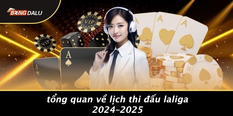 Lịch thi đấu Laliga
